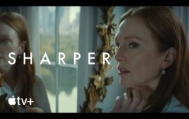Apple TV+ представили трейлер психологического триллера «Sharper» с Джулианной Мур и Себ…
