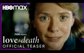 Зафиналим этот день тизером сериала «Любовь и смерть» с Элизабет Олсен от HBO Max. На …