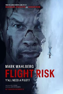 ↩️🖼 Вдогонку — постер фильма Flight Risk.